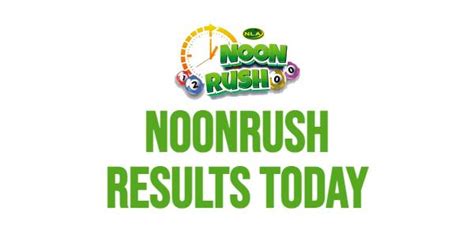 noon rush lotto results